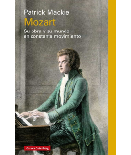 MOZART T.D Su obra y su mundo en constante movimiento