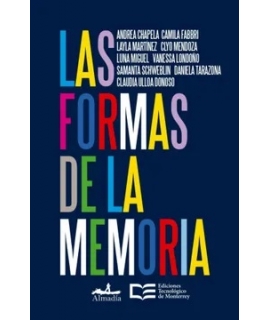 FORMAS DE LA MEMORIA, LAS