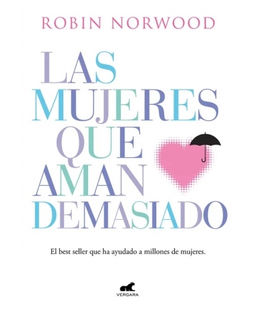 MUJERES QUE AMAN DEMASIADO, LAS