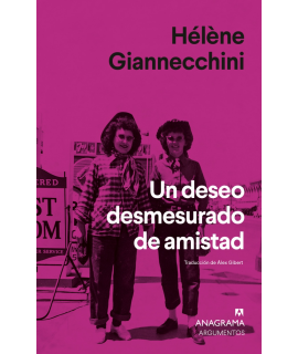 UN DESEO DESMESURADO DE AMISTAD