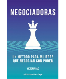 NEGOCIADORAS Un metodo para mujeres que negocian con poder