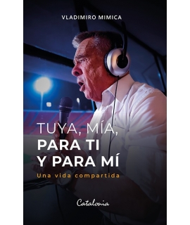 TUYA MIA PARA TI Y PARA MI