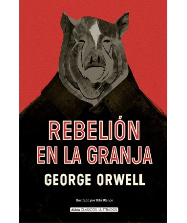 REBELION EN LA GRANJA T.D ILUSTRADO