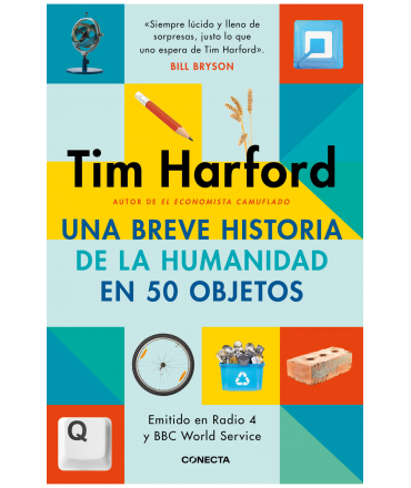 UNA BREVE HISTORIA DE LA HUMANIDAD EN 50 OBJETOS