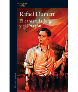 CAMARADA JORGE Y EL DRAGON, EL