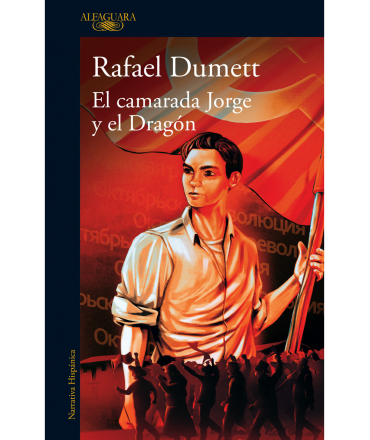 CAMARADA JORGE Y EL DRAGON, EL