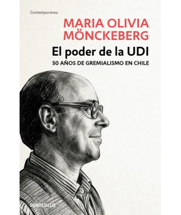 PODER DE LA UDI, EL 50 años de gremialismo en Chile