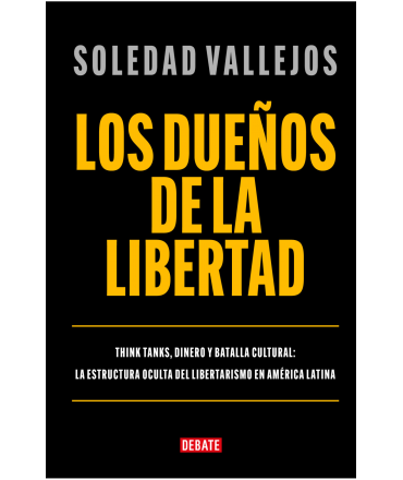 DUEÑOS DE LA LIBERTAD, LOS
