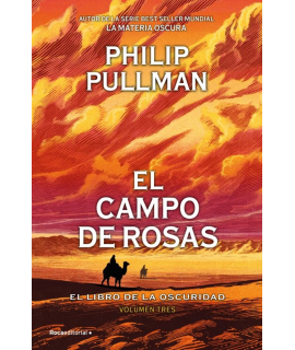 CAMPO DE ROSAS, EL / LIBRO DE LA OSCURIDAD 3