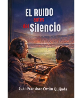 RUIDO ANTES DEL SILENCIO,EL