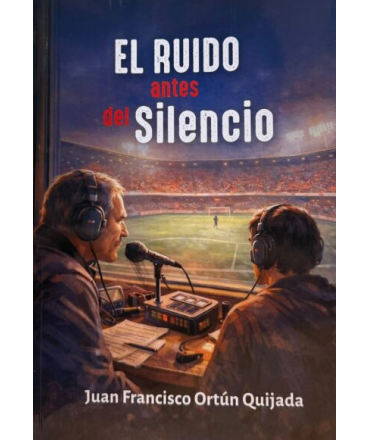 RUIDO ANTES DEL SILENCIO,EL