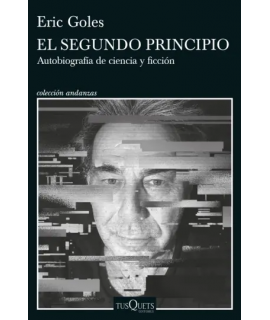 SEGUNDO PRINCIPIO, EL Autobiografia de ciencia y ficcion
