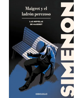 MAIGRET Y EL LADRON PEREZOSO