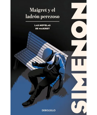 MAIGRET Y EL LADRON PEREZOSO