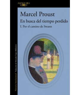EN BUSCA DEL TIEMPO PERDIDO 1 Por el camino de Swann