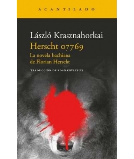 HERSCHT 07769 La novela bachiana de Florian Herscht