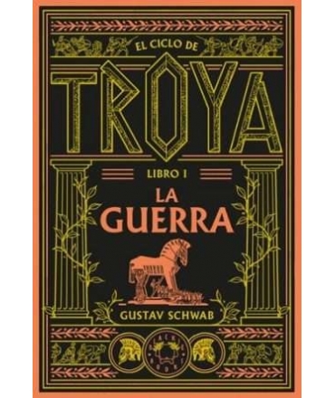 GUERRA, LA CICLO DE TROYA 1
