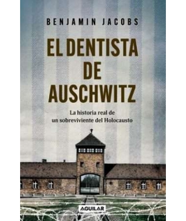 DENTISTA DE AUSCHWITZ, EL