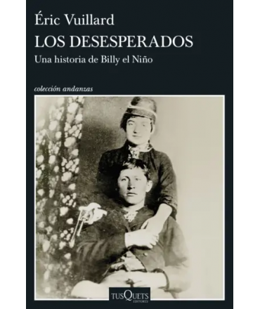 DESESPERADOS, LOS