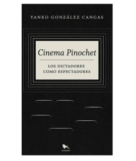CINEMA PINOCHET