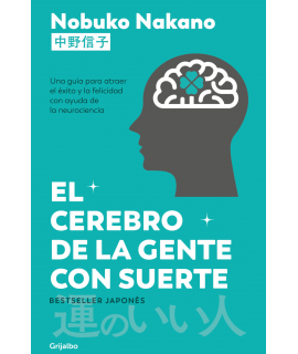 CEREBRO DE LA GENTE CON SUERTE, EL