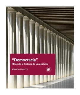 DEMOCRACIA. Hitos de la historia de una palabra