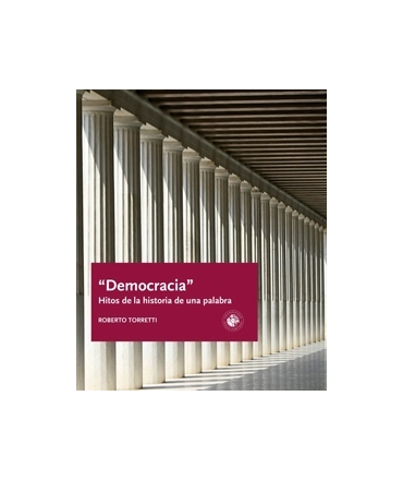 DEMOCRACIA. Hitos de la historia de una palabra