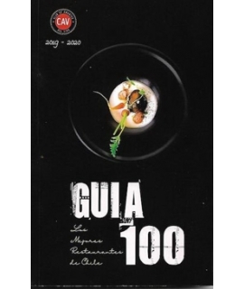 GUIA 100. Los mejores restaurantes de Chile (2019-2020)