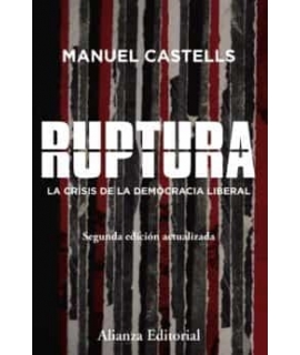 RUPTURA LA CRISIS DE LA DEMOCRACIA LIBERAL