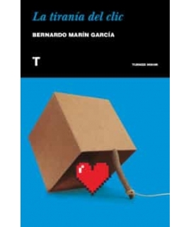 TIRANIA DEL CLIC, LA 