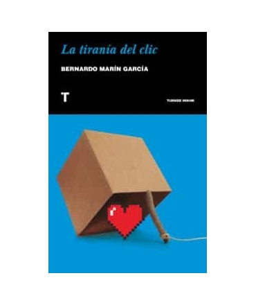 TIRANIA DEL CLIC, LA 