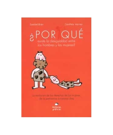 PORQUE EXISTE LA DESIGUALDAD ENTRE LOS HOMBRES Y LAS MUJERES