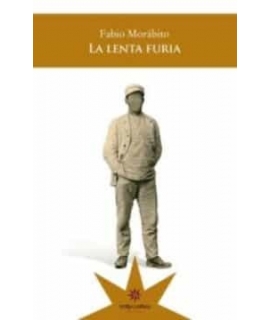 LENTA FURIA, LA