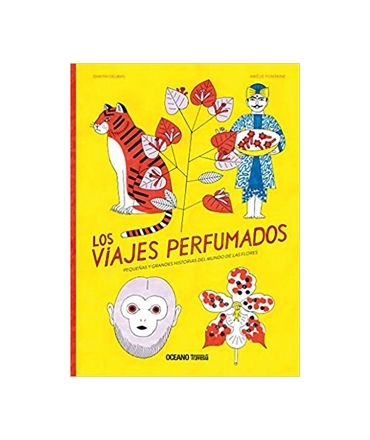 VIAJES PERFUMADOS, LOS
