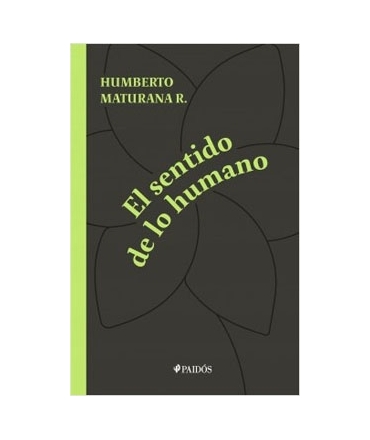 SENTIDO DE LO HUMANO, EL