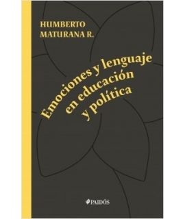 EMOCIONES Y LENGUAJE EN EDUCACION Y POLITICA