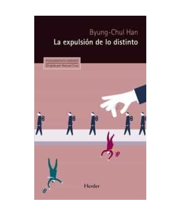 La Expulsión De Lo Distinto