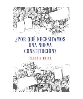 ¿POR QUE NECESITAMOS UNA NUEVA CONSTITUCION?