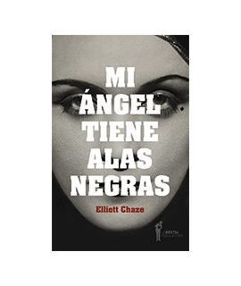 Mi ángel tiene alas negras