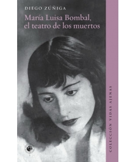 MARIA LUISA BOMBAL, EL TEATRO DE LOS MUERTOS