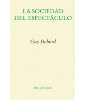 SOCIEDAD DEL ESPECTACULO, LA