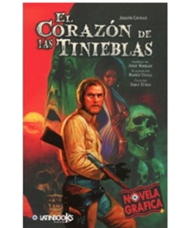 CORAZON DE LAS TINIEBLAS, EL (NOVELA GRAFICA)