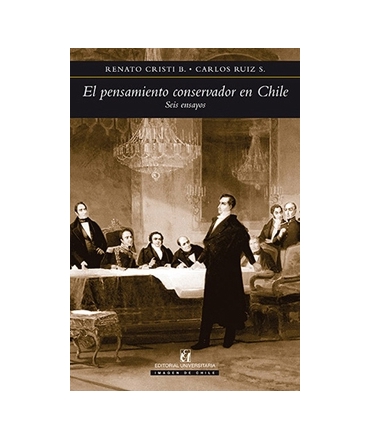 El pensamiento conservador en Chile