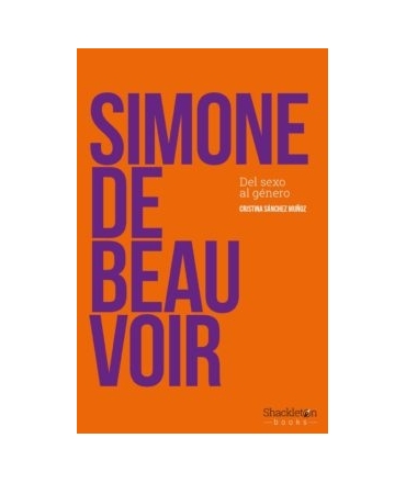 SIMONE DE BEAUVOIR DEL SEXO AL GENERO