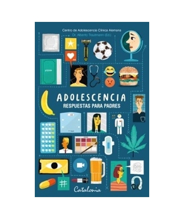 ADOLESCENCIA RESPUESTAS PARA PADRES