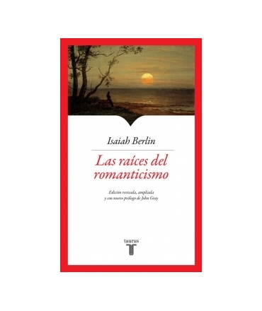 LAS RAICES DEL ROMANTICISMO