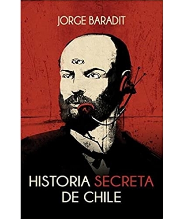 HISTORIA SECRETA DE CHILE