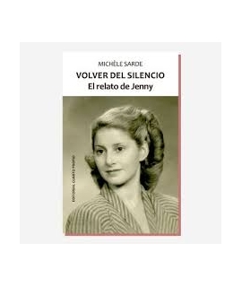 VOLVER DEL SILENCIO EL RELATO DE JENNY