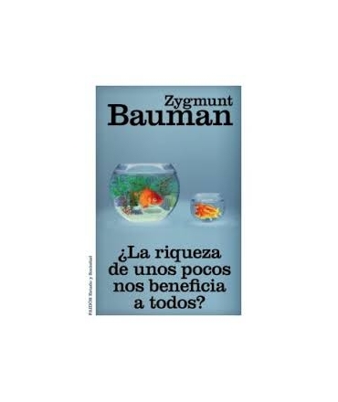 RIQUEZA DE UNOS POCOS NOS BENEFICIA A TODOS, LA
