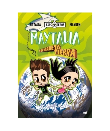 MAYTALIA Y EL PLANETA TIERRA